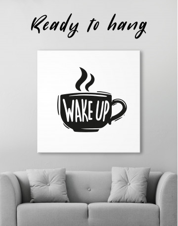 Coffee Wake Up Canvas Wall Art