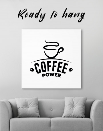 Coffee Power Canvas Wall Art