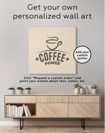 Coffee Power Canvas Wall Art - image 1