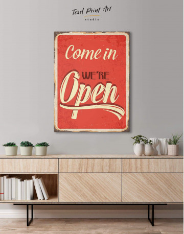 Come In We Are Open Canvas Wall Art
