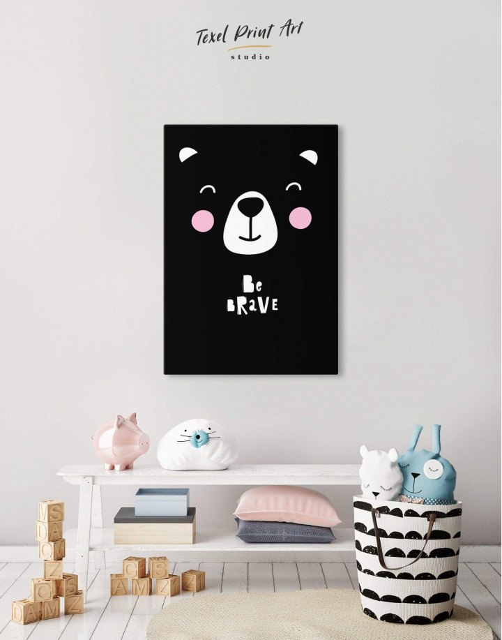 Be Brave Bear Nursery Animal Canvas Wall Art | TexelPrintArt