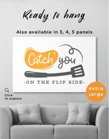 Catch You On The Flip Side Canvas Wall Art