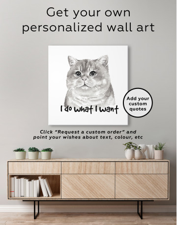 I Do What I Want Cat Canvas Wall Art - image 3