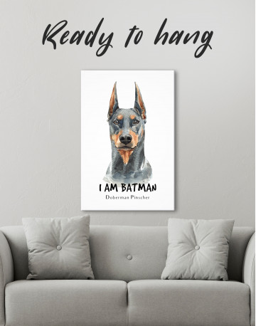 I am Batman Doberman Pinscher Canvas Wall Art - image 4